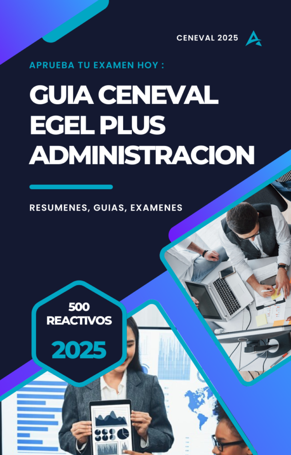 Guía CENEVAL EGEL Plus Administración