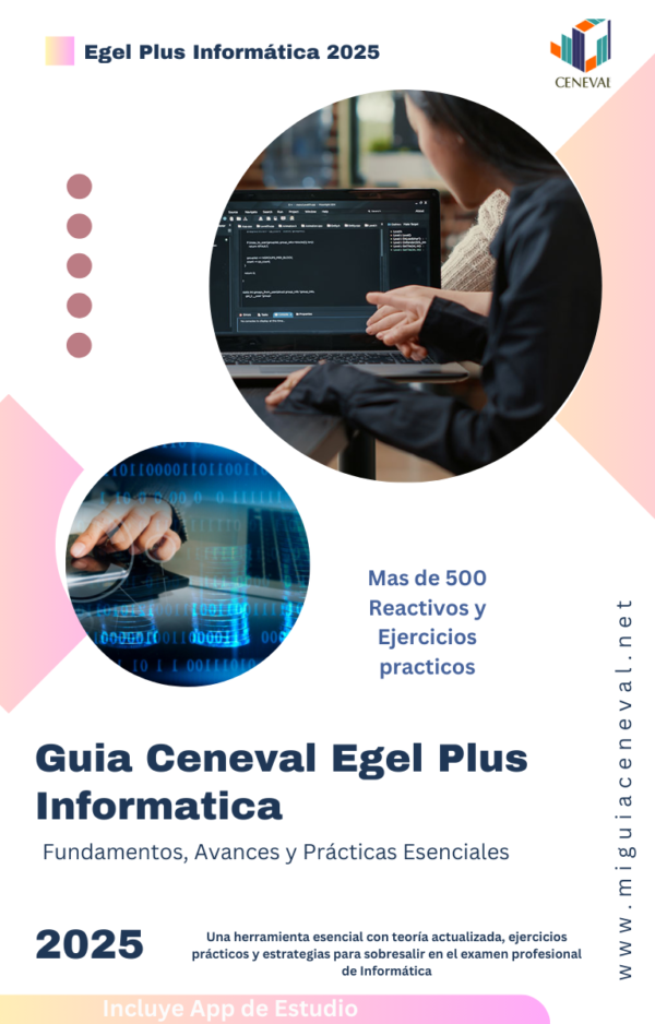 Guía Ceneval Egel Plus Informática