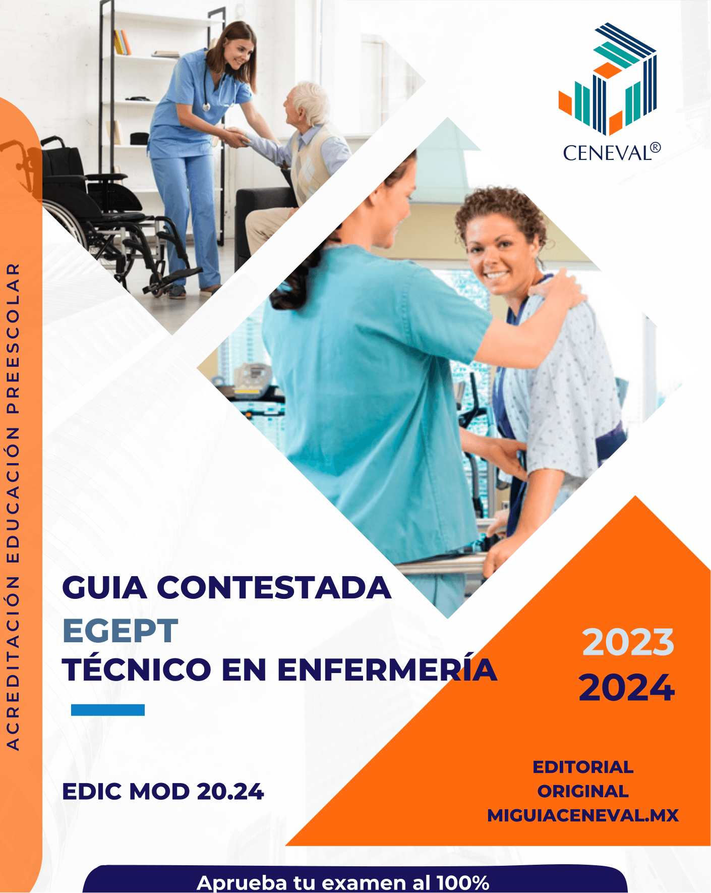 Guía ceneval EGEPT ENFER Técnico en Enfermería