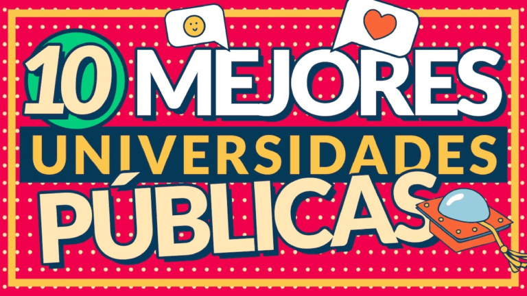 5 Mejores Universidades Públicas Oportunidad para Estudiantes