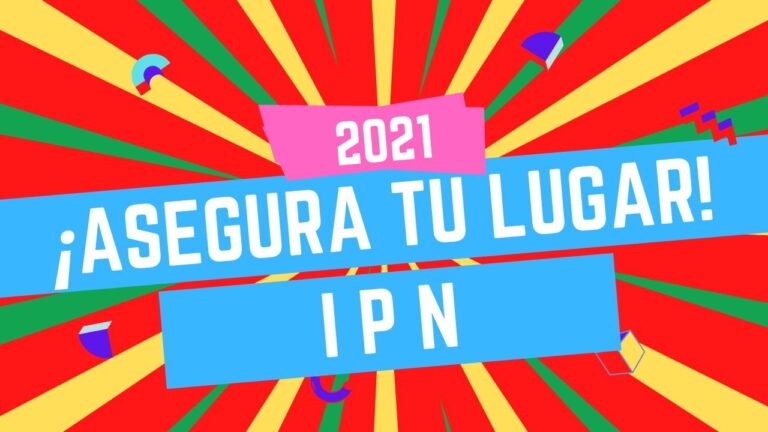 Segunda Vuelta IPN: ¡Asegura tu Lugar con Éxito!
